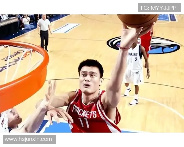 姚明冲刺速度揭秘：如何在篮球场上展现惊人灵活性与爆发力