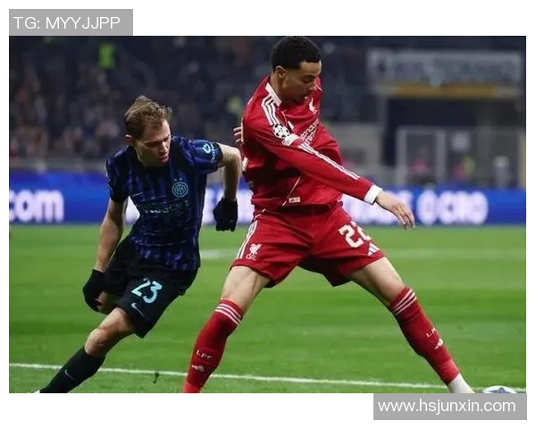 中超精彩对决国米与利物浦战成平局帽子戏法引发争议判罚热议