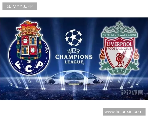 德甲精彩对决利物浦逆转波尔图全场沸腾战术解析